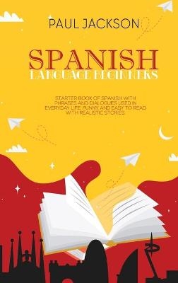 Spanish Language Beginners - Paul Jackson