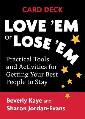 Love 'Em or Lose 'Em Card Deck - Kaye Beverly