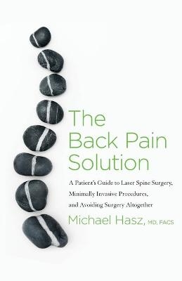 The Back Pain Solution - Michael Hasz