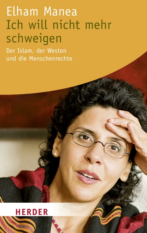 Ich will nicht mehr schweigen - Elham Manea