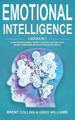 Emotional Intelligence - Brent Collins, Greg Williams