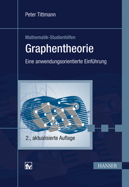 Graphentheorie -  Peter Tittmann