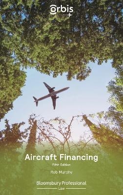 Aircraft Financing - Mr Rob Murphy