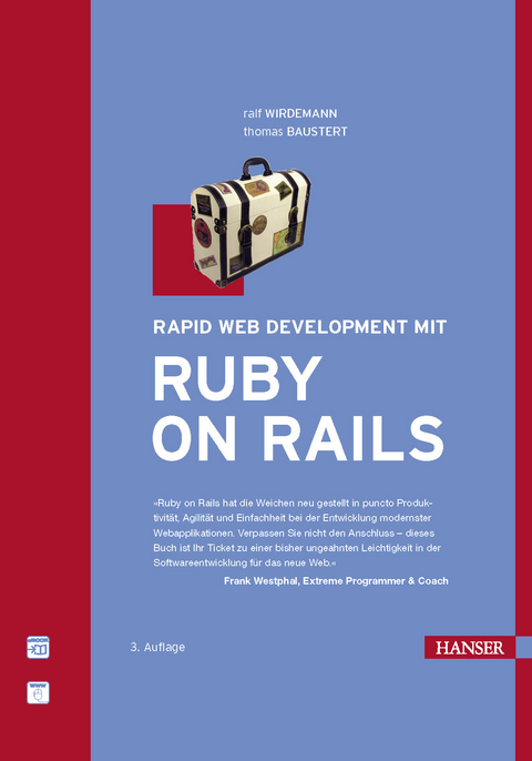 Rapid Web Development mit Ruby on Rails - Ralf Wirdemann, Thomas Baustert
