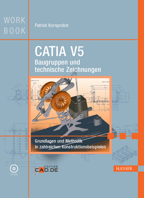 CATIA V5
Baugruppen und technische Zeichnungen - Patrick Kornprobst