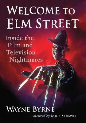 Welcome to Elm Street - Wayne Byrne