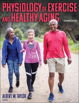 Physiology of Exercise and Healthy Aging - 