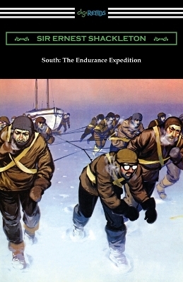 South - Sir Ernest Shackleton