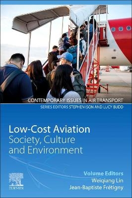 Low-Cost Aviation - Weiqiang Lin, Jean-Baptiste Fretigny