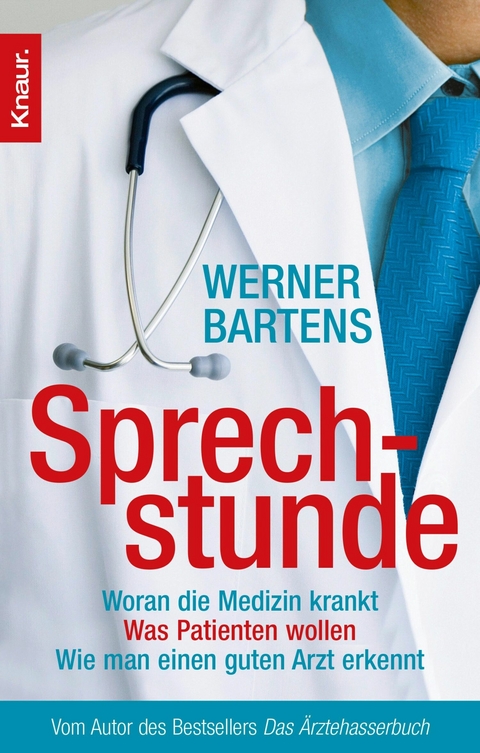 Sprechstunde -  Werner Bartens