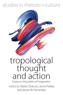 Tropological Thought and Action - 