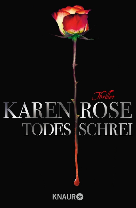 Todesschrei -  Karen Rose