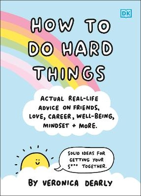 How to Do Hard Things - Veronica Dearly