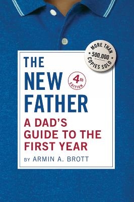 The New Father - Armin A. Brott