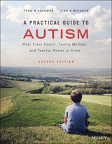 A Practical Guide to Autism - Volkmar, Fred R.; Wiesner, Lisa A.