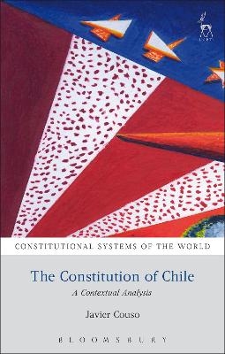The Constitution of Chile - Javier Couso