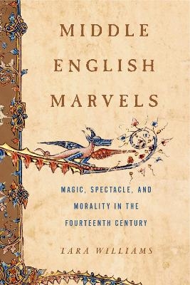 Middle English Marvels - Tara Williams