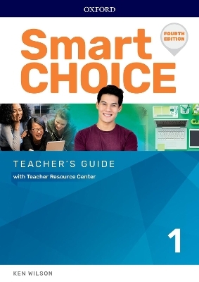 Smart Choice: Level 1: Teacher's Guide with Teacher Resource Center