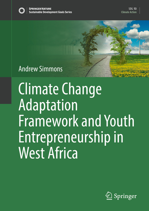 Climate Change Adaptation Framework and Youth Entrepreneurship in West Africa - Andrew Simmons