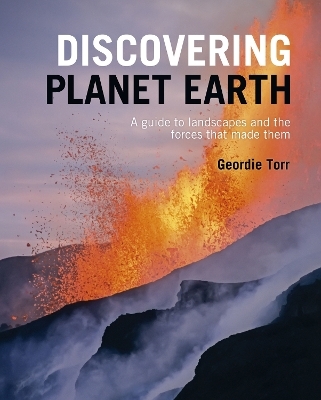 Discovering Planet Earth - Geordie Torr