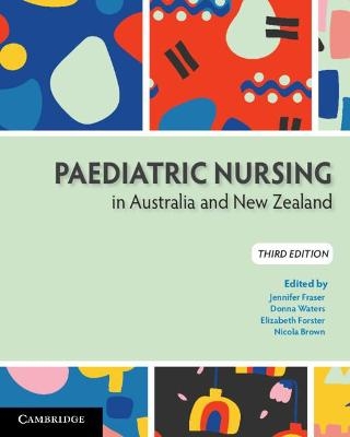 Paediatric Nursing in Australia and New Zealand - 