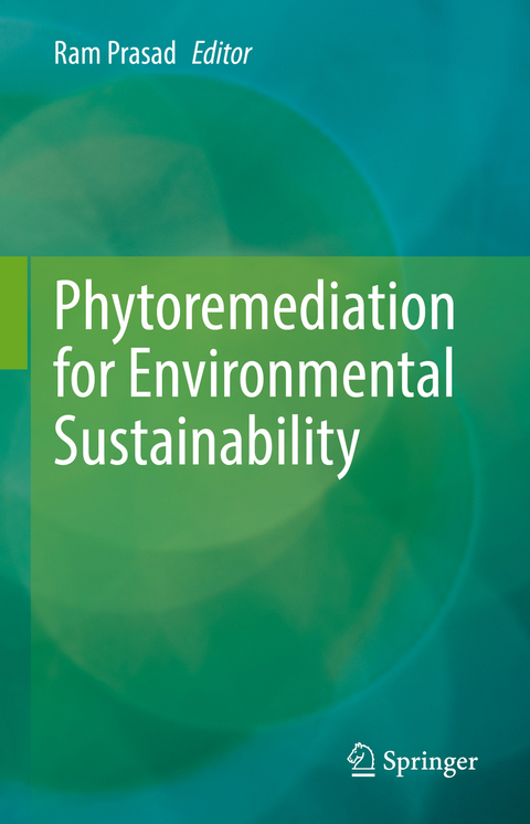 Phytoremediation for Environmental Sustainability - 