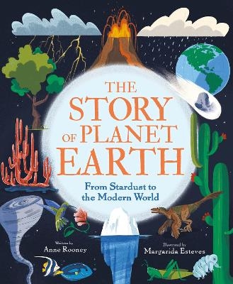 The Story of Planet Earth - Anne Rooney