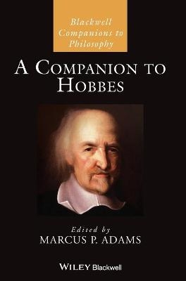 A Companion to Hobbes - 