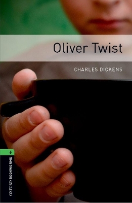 Oxford Bookworms Library: Level 6:: Oliver Twist audio pack - Charles Dickens
