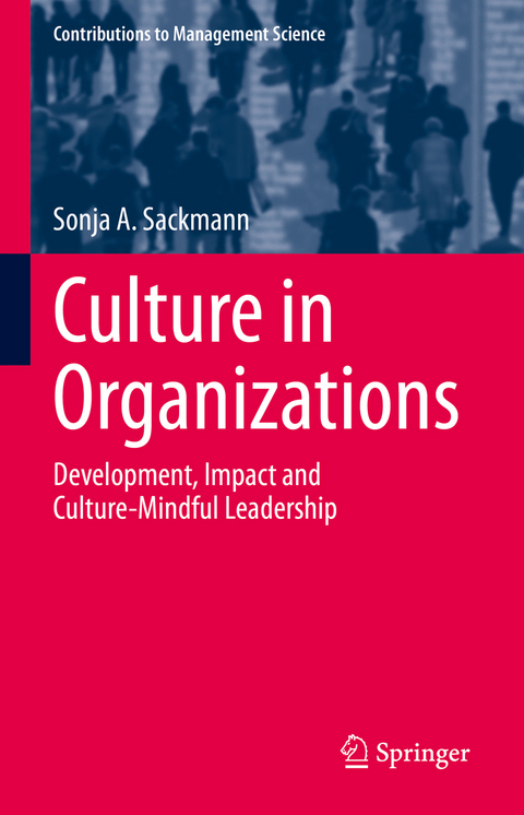 Culture in Organizations - Sonja A. Sackmann