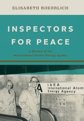 Inspectors for Peace - Elisabeth Roehrlich