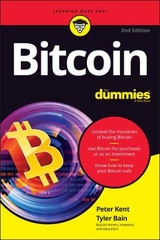 Bitcoin For Dummies - Kent, Peter; Bain, Tyler