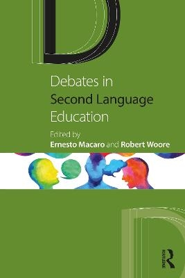 Debates in Second Language Education - 