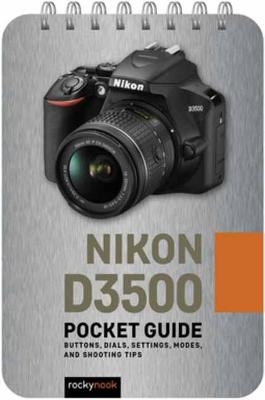 Nikon D3500 Pocket Guide - Rocky Nook