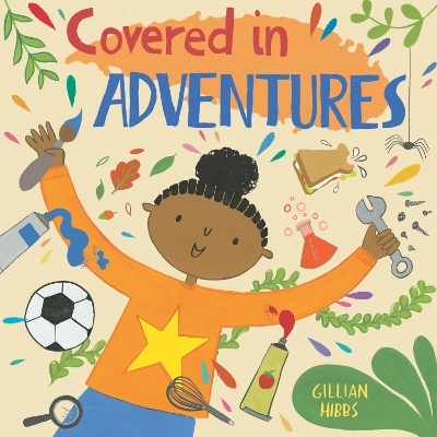 Covered in Adventures - Gillian Hibbs