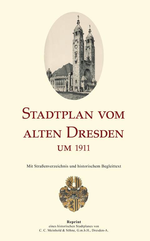 Stadtplan vom alten Dresden um 1911 - Michael Schmidt