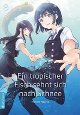 Ein tropischer Fisch sehnt sich nach Schnee 08 - Makoto Hagino