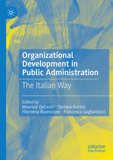Organizational Development in Public Administration - 