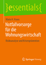 Notfallvorsorge für die Wohnungswirtschaft - Mario H. Kraus