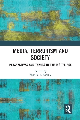 Media, Terrorism and Society - 