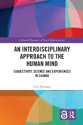 An Interdisciplinary Approach to the Human Mind - Line Joranger