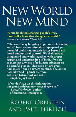 New World New Mind - Robert Ornstein, Paul Ehrlich