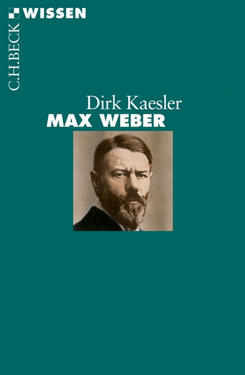 Max Weber - Dirk Kaesler