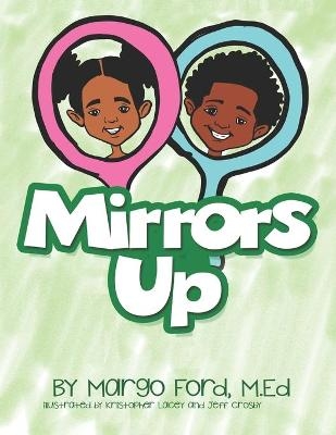 Mirrors Up - M Ed Margo Ford