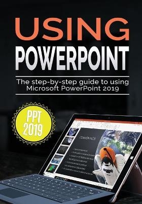 Using PowerPoint 2019 - Kevin Wilson