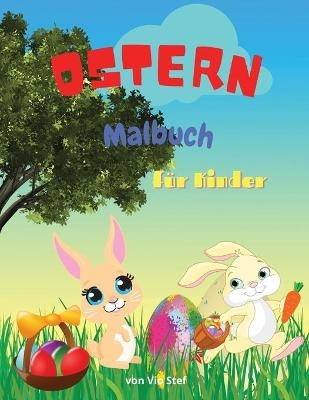 Ostern Malbuch f�r Kinder - Dobre Viorel Stefan