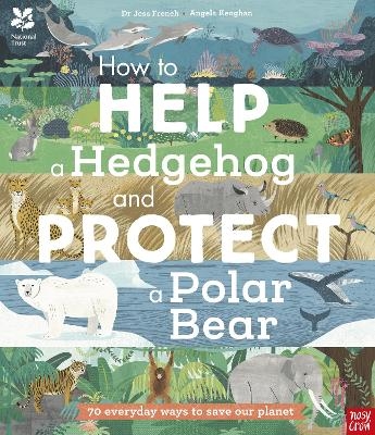 National Trust: How to Help a Hedgehog and Protect a Polar Bear - Dr Jess French
