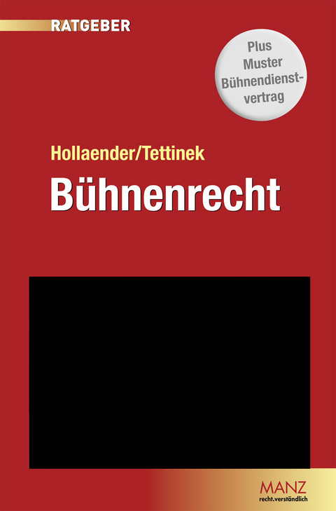 Bühnenrecht (f. Österreich) -  Adrian Eugen Hollaender,  Heinrich Tettinek