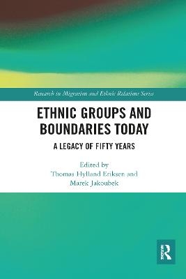 Ethnic Groups and Boundaries Today - 