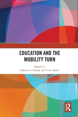 Education and the Mobility Turn - 